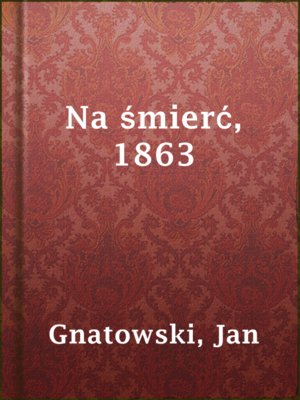 cover image of Na śmierć, 1863